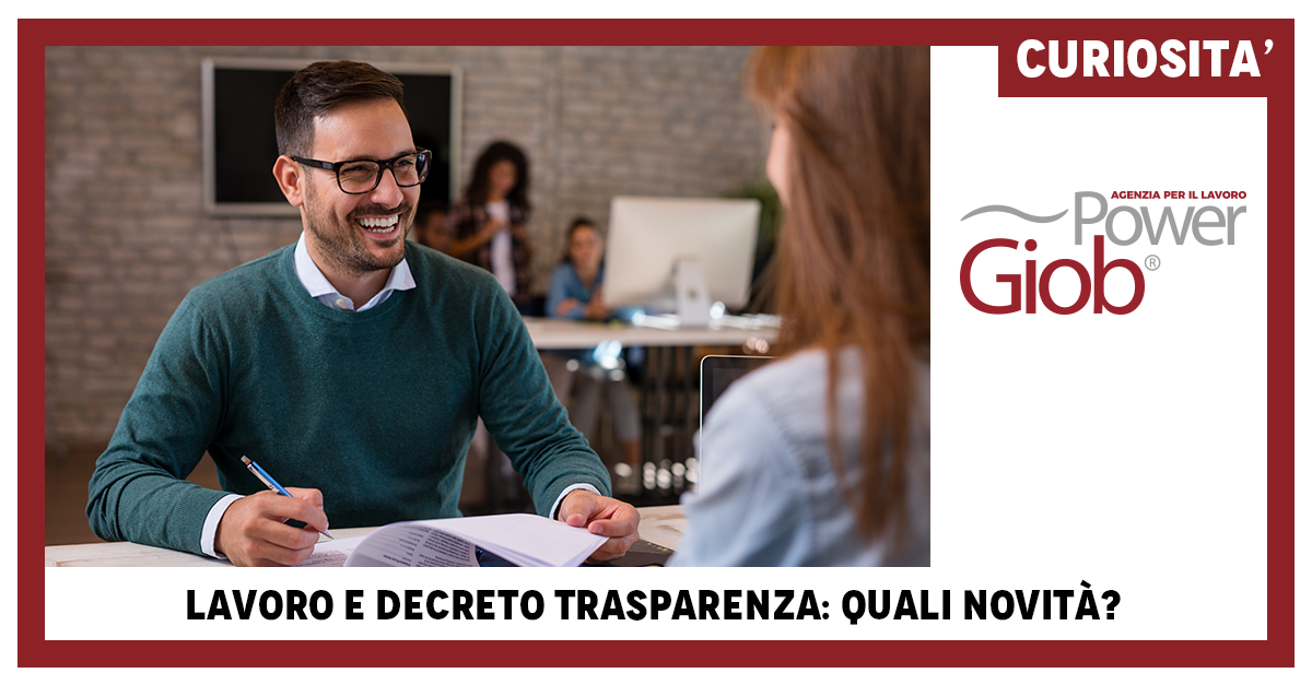 LAVORO E DECRETO TRASPARENZA: QUALI NOVIT�