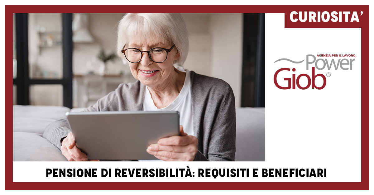 PENSIONE DI REVERSIBILITÀ: REQUISITI E BENEFICIARI